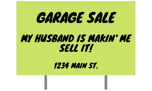 funny garage sale sign spouse